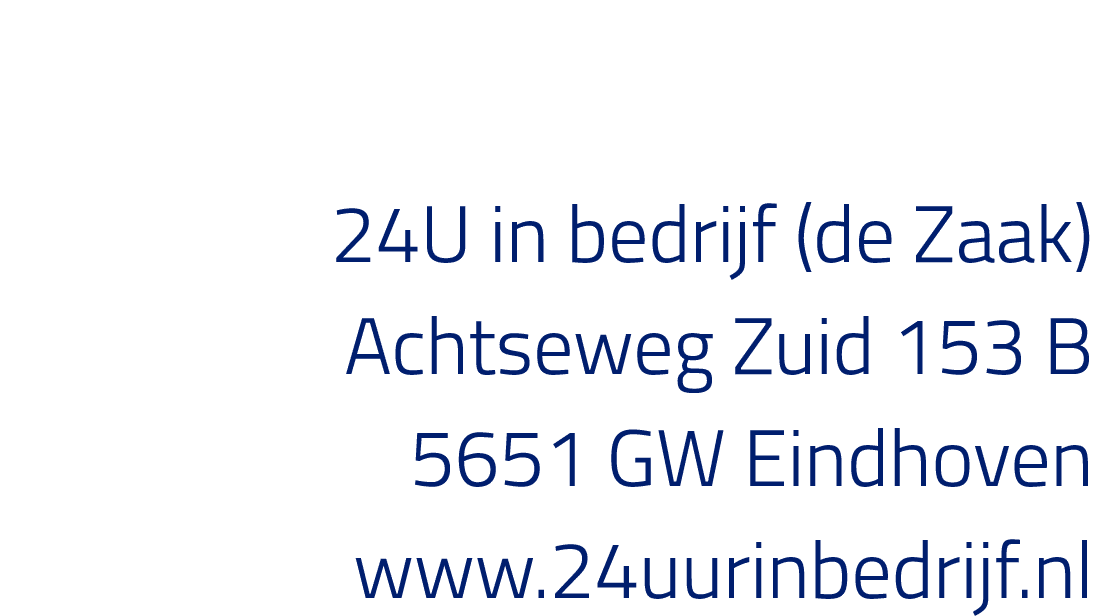 24U in bedrijf (de Zaak) Achtseweg Zuid 153 B 5651 GW Eindhoven www 24uurinbedrijf nl