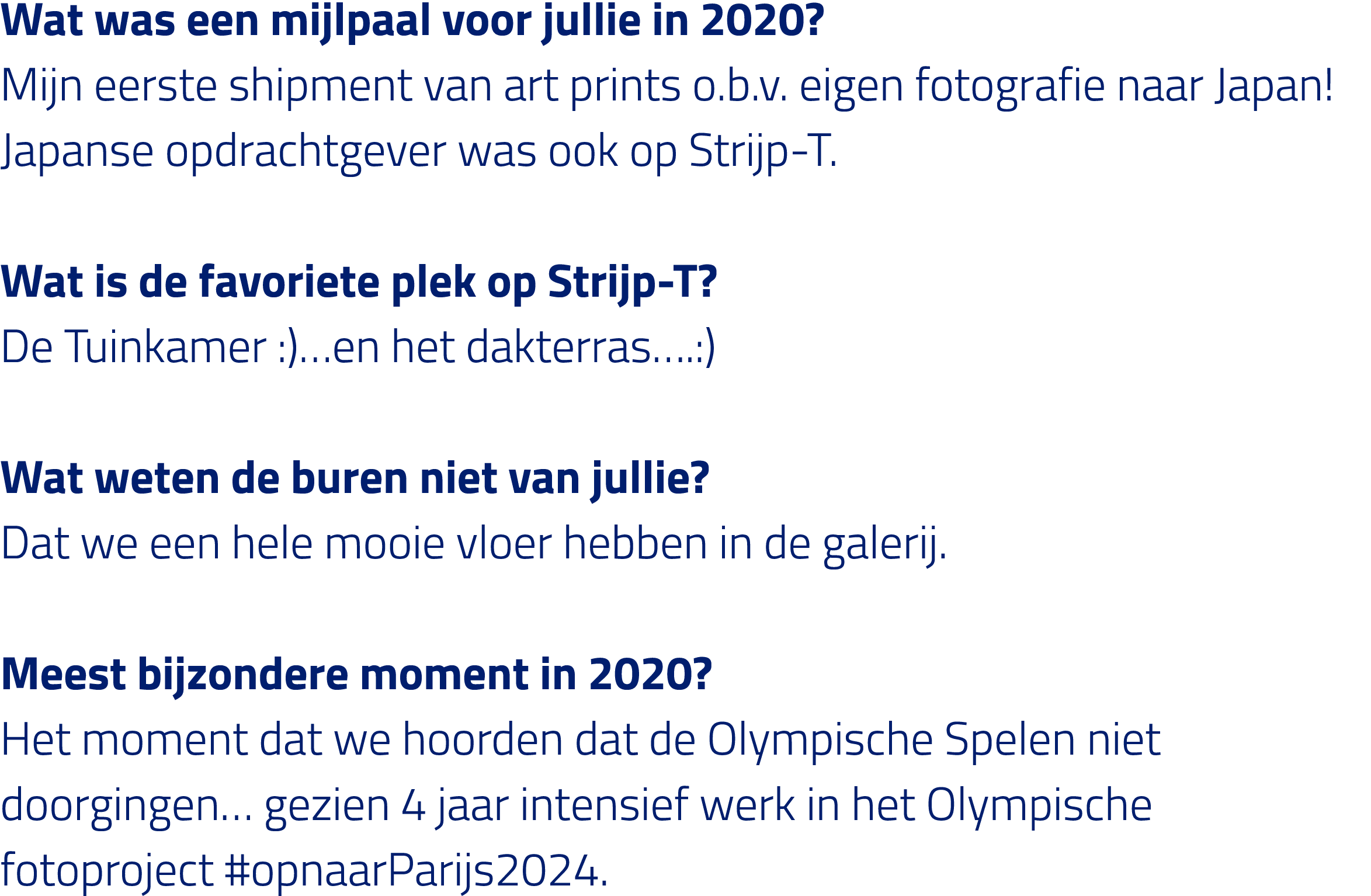 Wat was een mijlpaal voor jullie in 2020  Mijn eerste shipment van art prints o b v  eigen fotografie naar Japan  Jap   